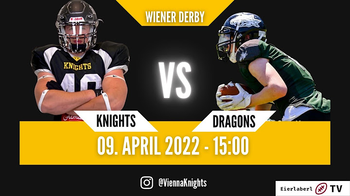 Vienna Knights vs. Danube Dragons2 Live